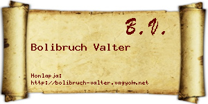 Bolibruch Valter névjegykártya